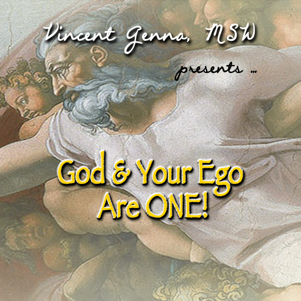 god-and-your-ego-are-one-vincent-genna